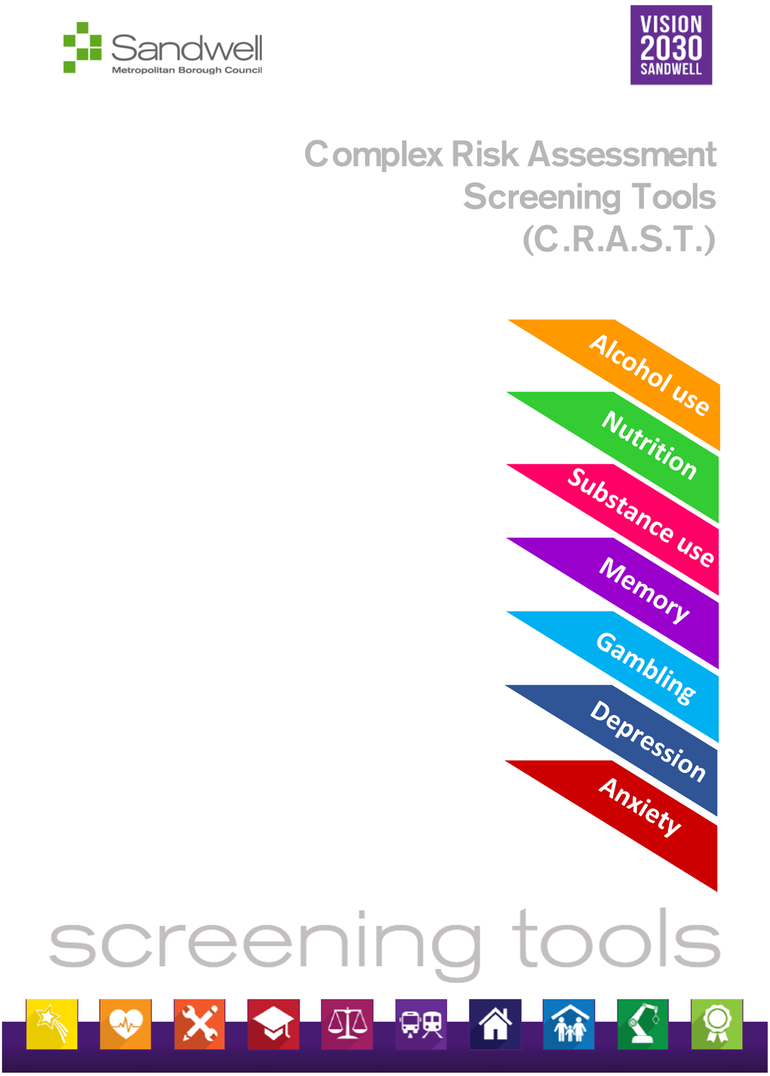 CRAST (Brief Alcohol & Drugs Screening Tool)
